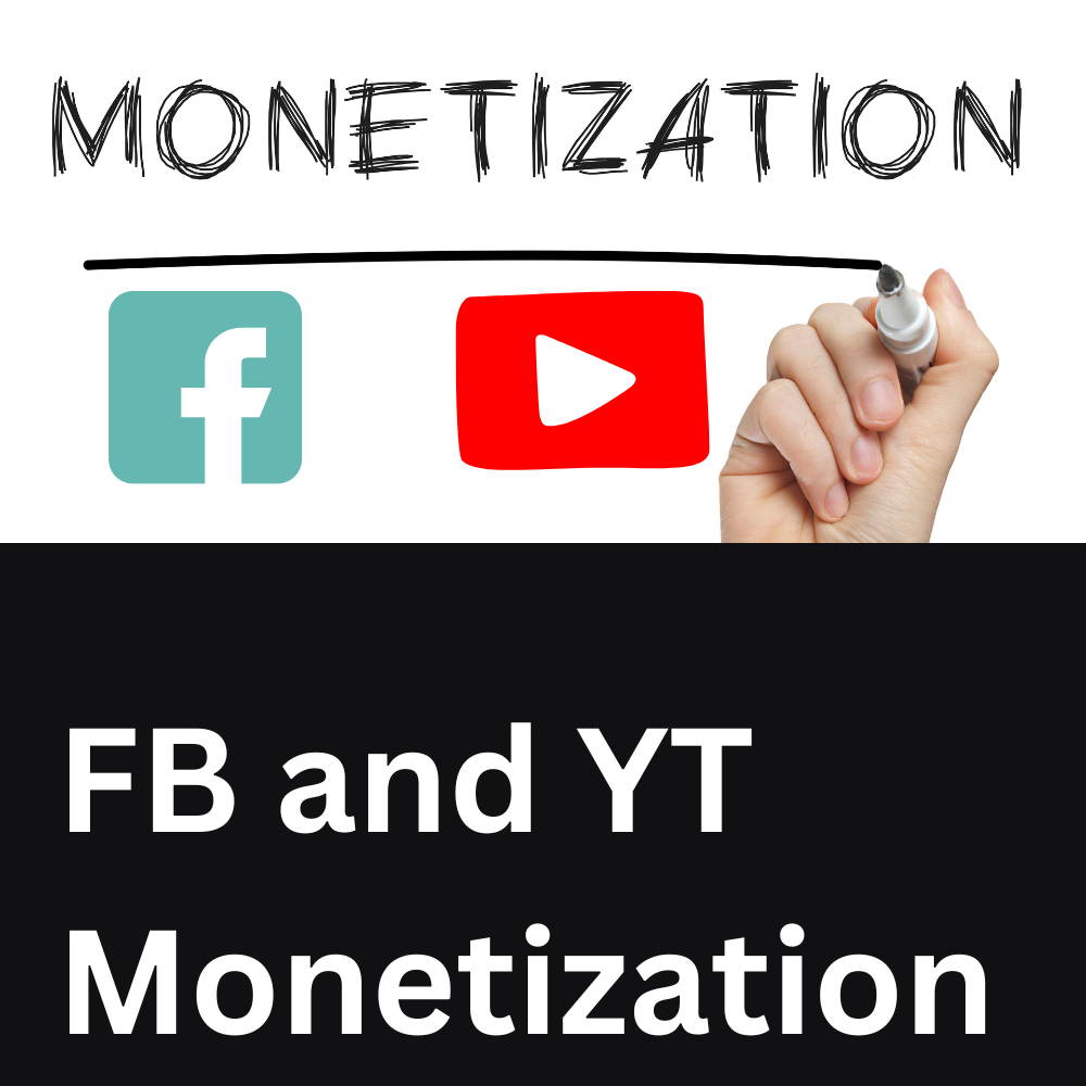 Facebook & Youtube Monetization